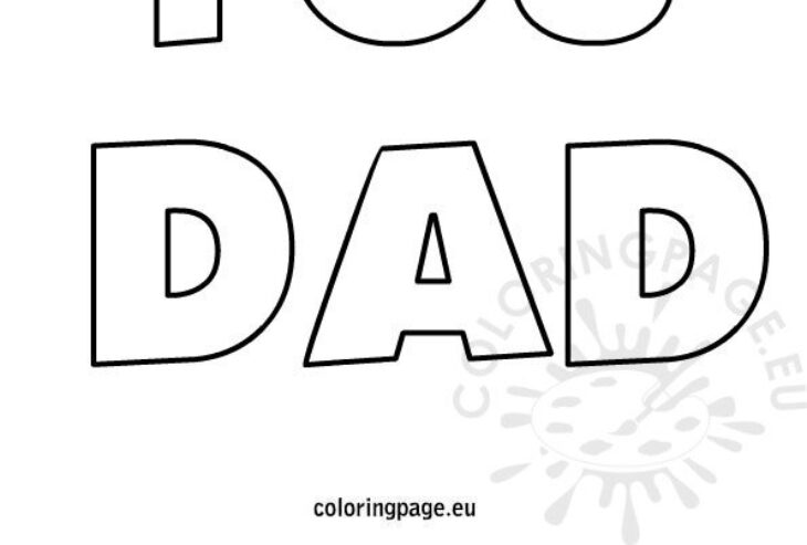 I Love You Dad Coloring Page Dad Coloring Pages Liebe Miss Color Print Hellokids Will Drawings Online Getdrawings Father 11kb