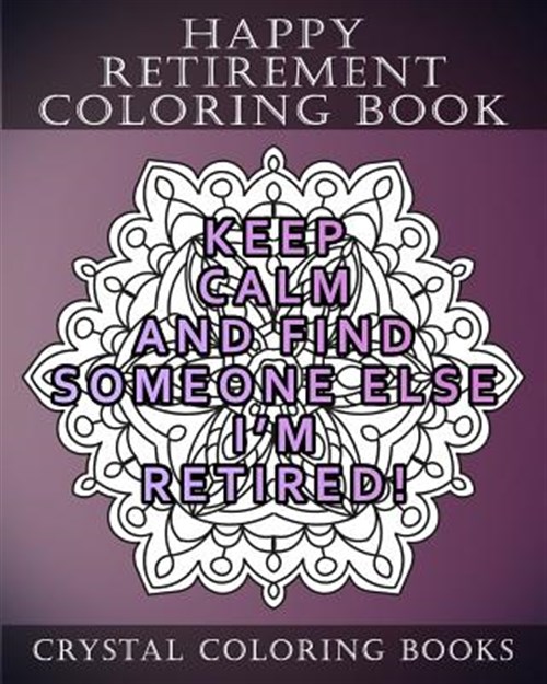 happy retirement coloring pages