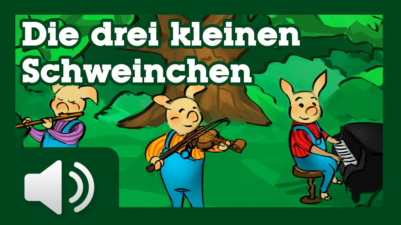Die Drei Kleinen Schweinchen Märchen Für Kinder ( Hörbuch Auf Deutsch