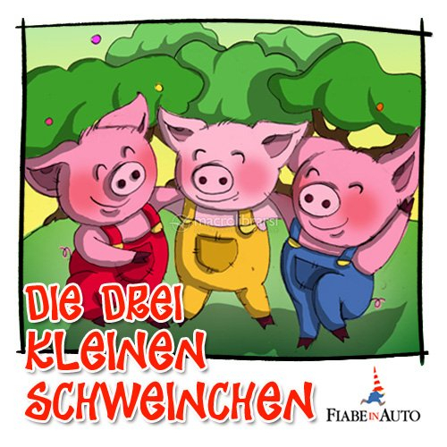 German Edition Die Drei Kleinen Schweinchen Download Mp3
