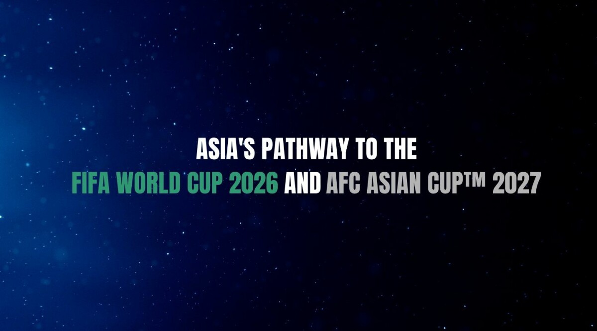  Foto zu Asia’s pathway to the FIFA World Cup 2026 and AFC Asian Cup™ 2027 confirmed 