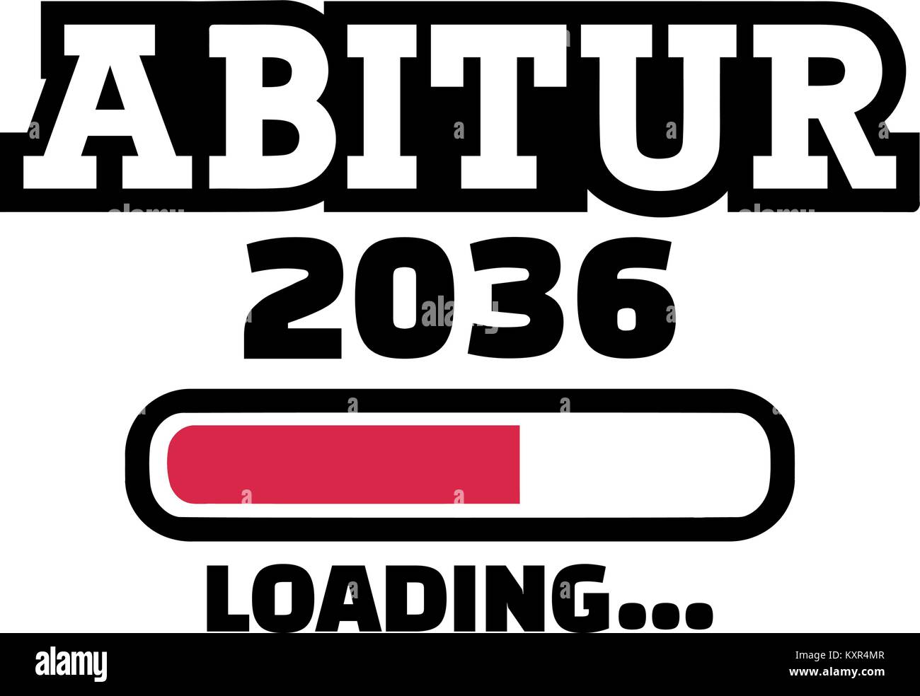  Abitur 2036 Loading - german highschool graduation Stock Vector Image Motiv 