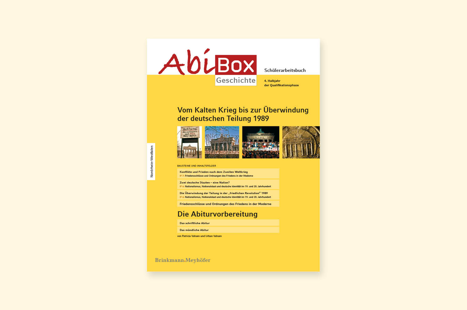  Abi-Box NRW Geschichte QP 2026 4. Halbjahr: Vom Kalten Krieg bis zur Bildidee 