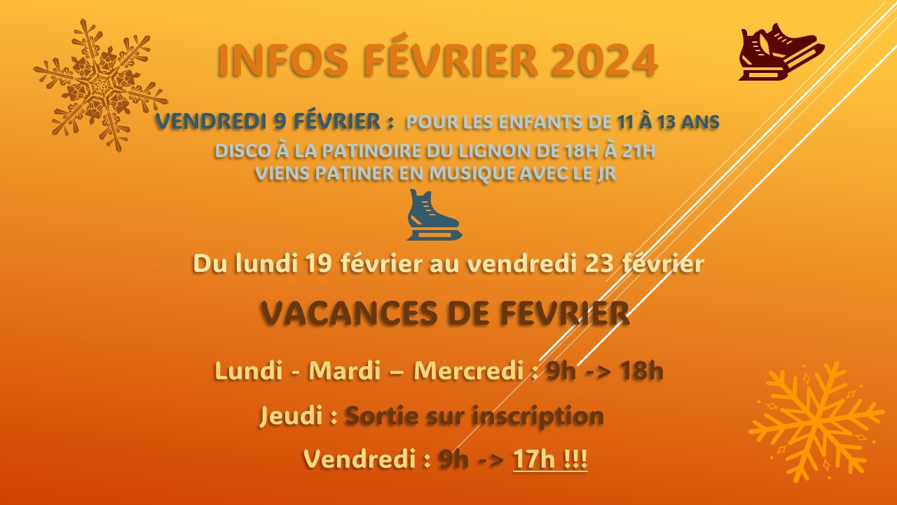  INFO VACANCES FÉVRIER 2024 